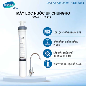 Máy lọc nước UF cho nhà hàng ChungHo NAIS FX-21S không dùng điện, không nước thải