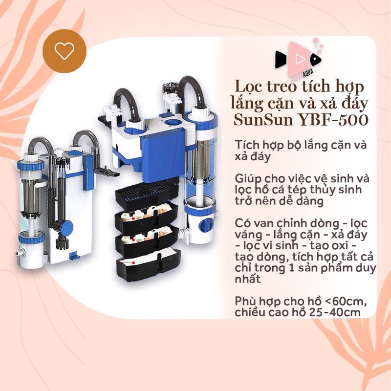 Lọc treo SUNSUN YBF 500/600 Sunsun có tách phân và lọc váng hiệu quả