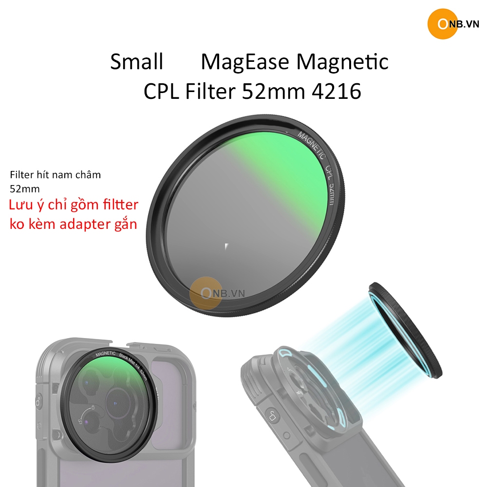 Small-Rig Magnetic CPL Filter 52mm 4216 - hít nam châm cho điện thoại ...