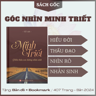 Sách MINH TRIẾT - Hiểu Thấu Con Đường Nhân Sinh (tâm lý, phát triển nhận thức, con đường chuyển hóa)