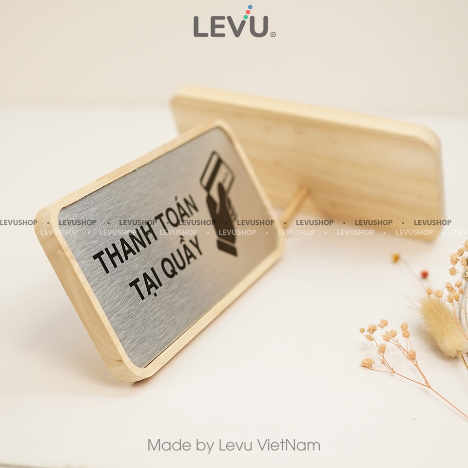 Bảng chỉ dẫn thanh toán tại quầy để bàn 10x20cm decor khung gỗ nền nhôm alu