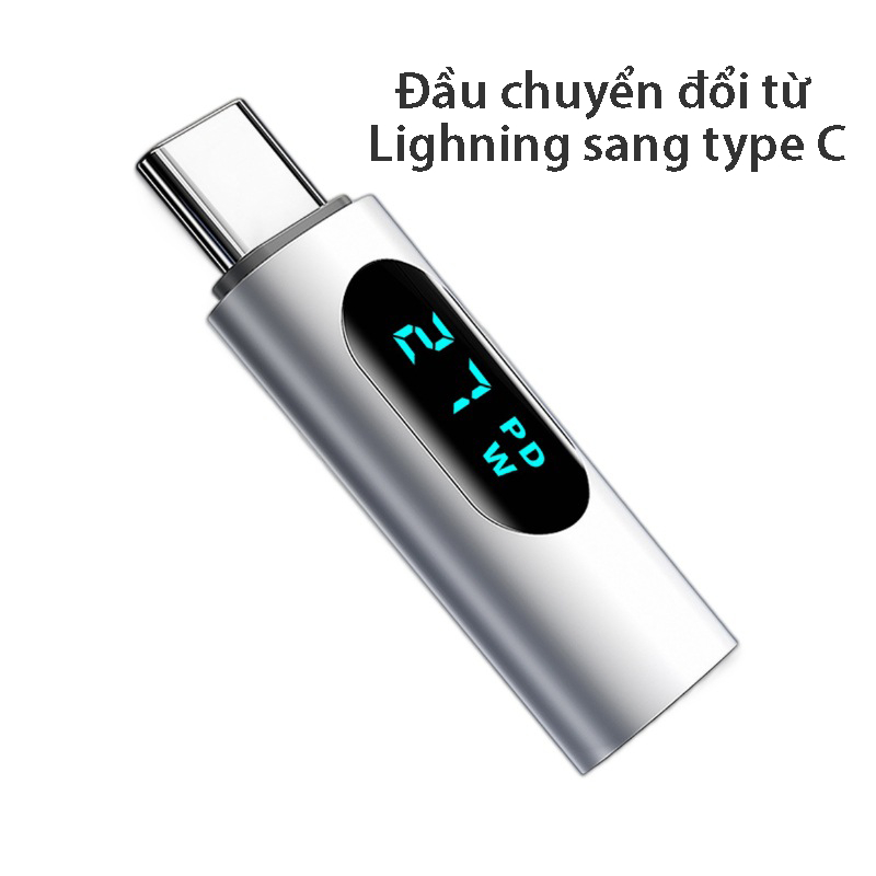 Đầu cắm chuyển đổi sạc type C - Có màn LED đo sạc - từ type C sang L và L sang type C - Hỗ trợ sạc nhanh 27W