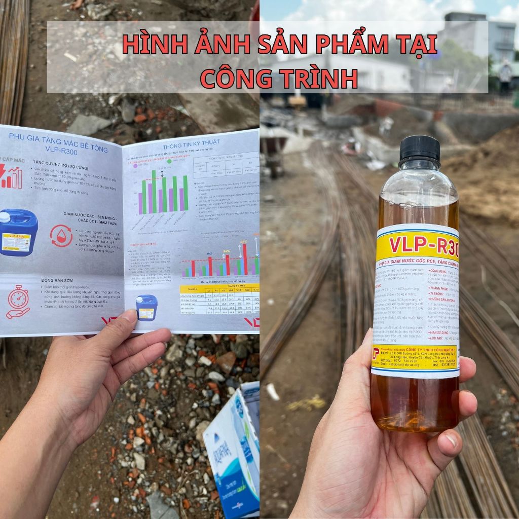 [HOT mùa mưa] Phụ gia bê tông tăng độ cứng và tháo khuôn nhanh cho xi măng và bê tông VLP R300