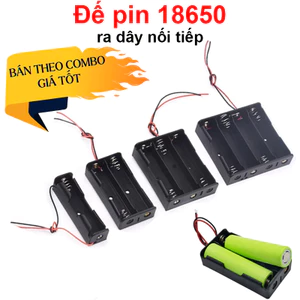 Đế Hộp Đựng Pin 18650 Ra Dây Nối Tiếp 1 Ngăn Đến 4 Ngăn Cấp Nguồn Cho Thiết Bị DIY