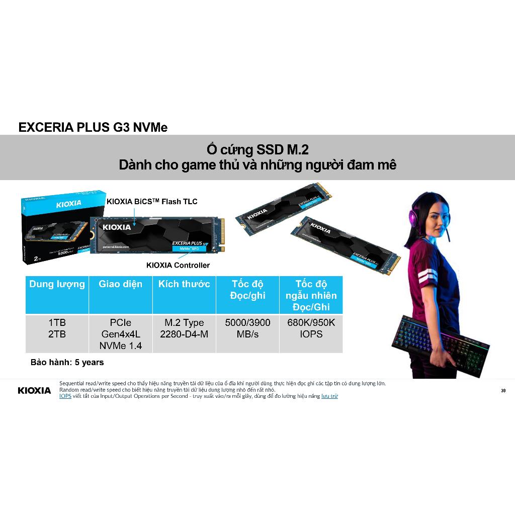 Ổ CỨNG SSD NVMe 1TB KIOXIA EXCERIA PLUS G3 Gen4x4 đọc 5000mb/s, ghi 3900mb/s - Hàng Chính Hãng