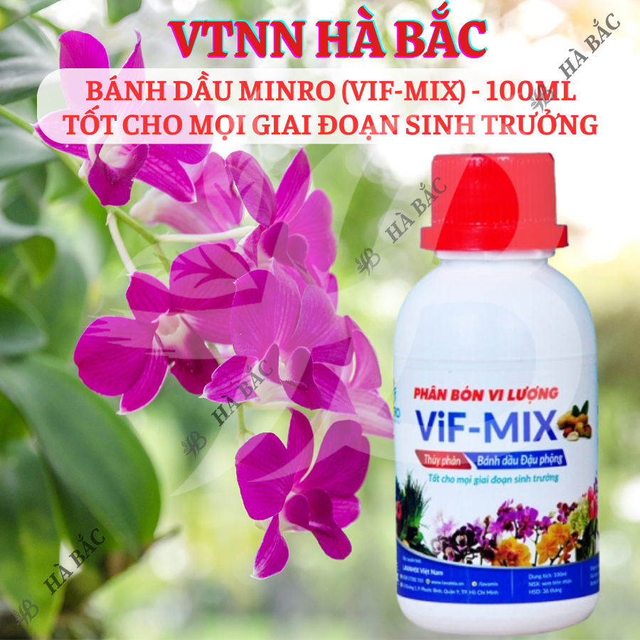 Bánh dầu Minro (Vif-Mix) - Chai 100ml, 250ml - Tốt cho mọi giai đoạn sinh trưởng