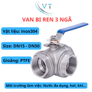 Van bi 3 ngã inox 304, T ren 21mm, 27mm, 34mm, 42mm - van khoá 3 chiều 3 đầu ren.