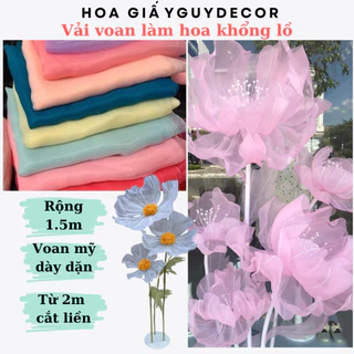 Vải voan làm hoa khổng lồ 1m x 1,5m, vải làm hoa voan handmade