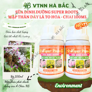 Sữa Dinh Dưỡng SUPER ROOTS mập thân dày lá to hoa - chai 100ml
