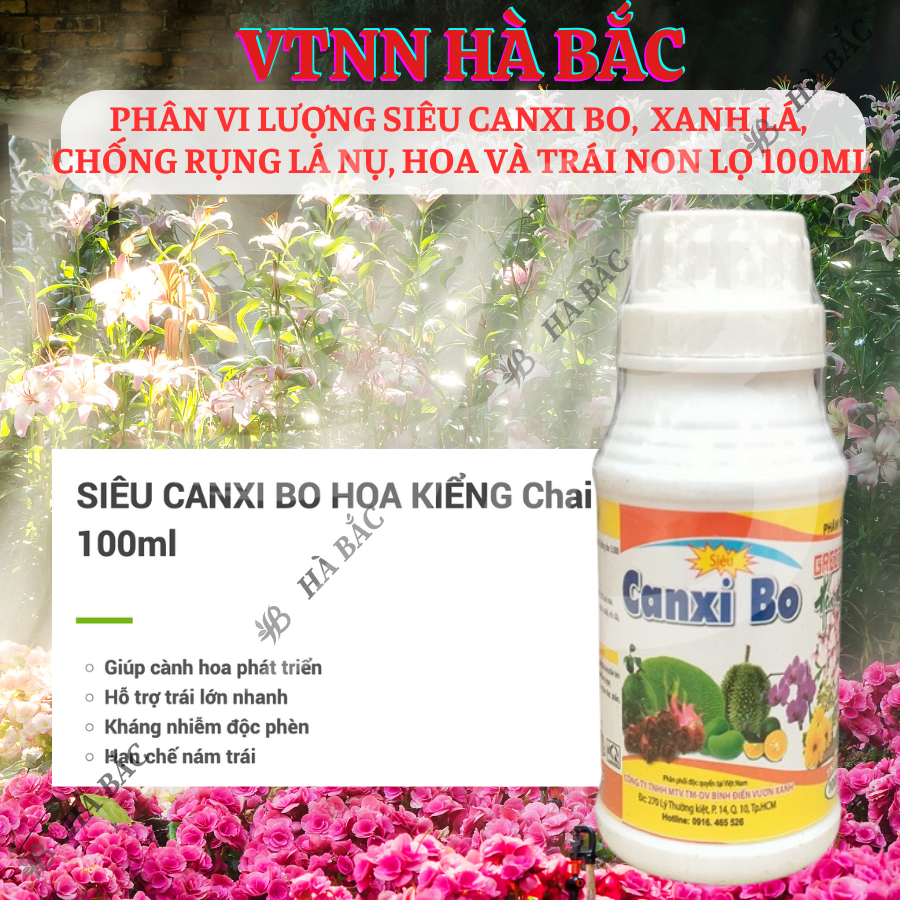 Phân vi lượng siêu Canxi Bo, xanh lá, chống rụng lá nụ, hoa và trái non lọ Bình Điền Vươn Xanh (hũ 100ml)