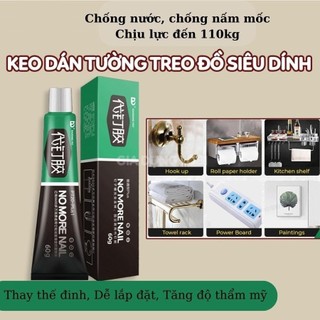 Keo Siêu Dính NO MORE NAIL 60g và Keo dán đa năng 20g (hàng tốt)