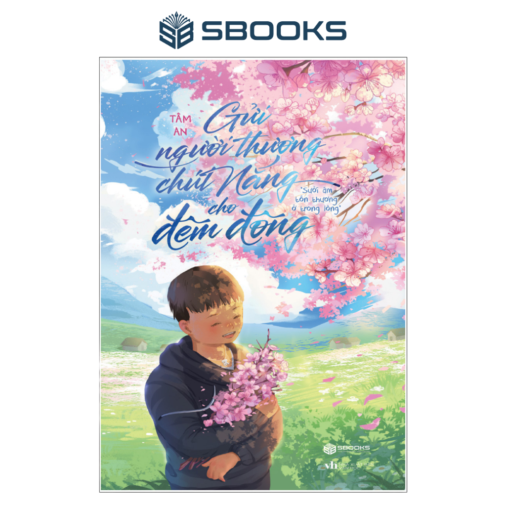 Sách - Gửi Người Thương Chút Nắng Cho Đêm Đông - SBOOKS