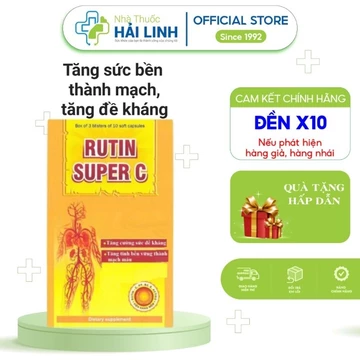Viên uống Rutin Super C, Tăng khả năng dẻo dai, Đàn hồi hệ thống mạch máu