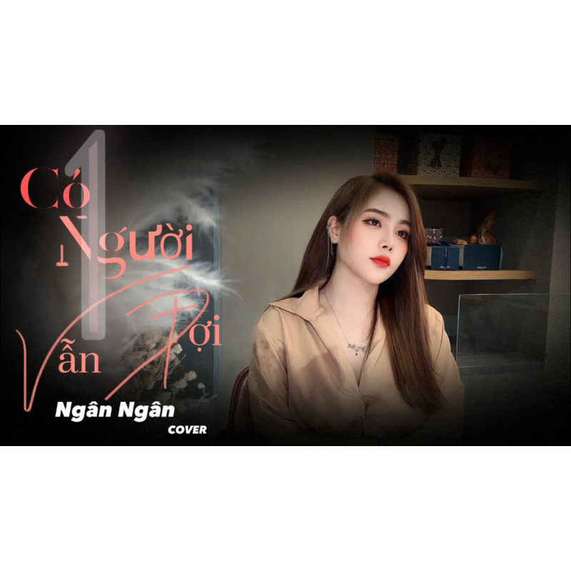 Băng Cassette Ngân Ngân - Có Một Người Vẫn Đợi