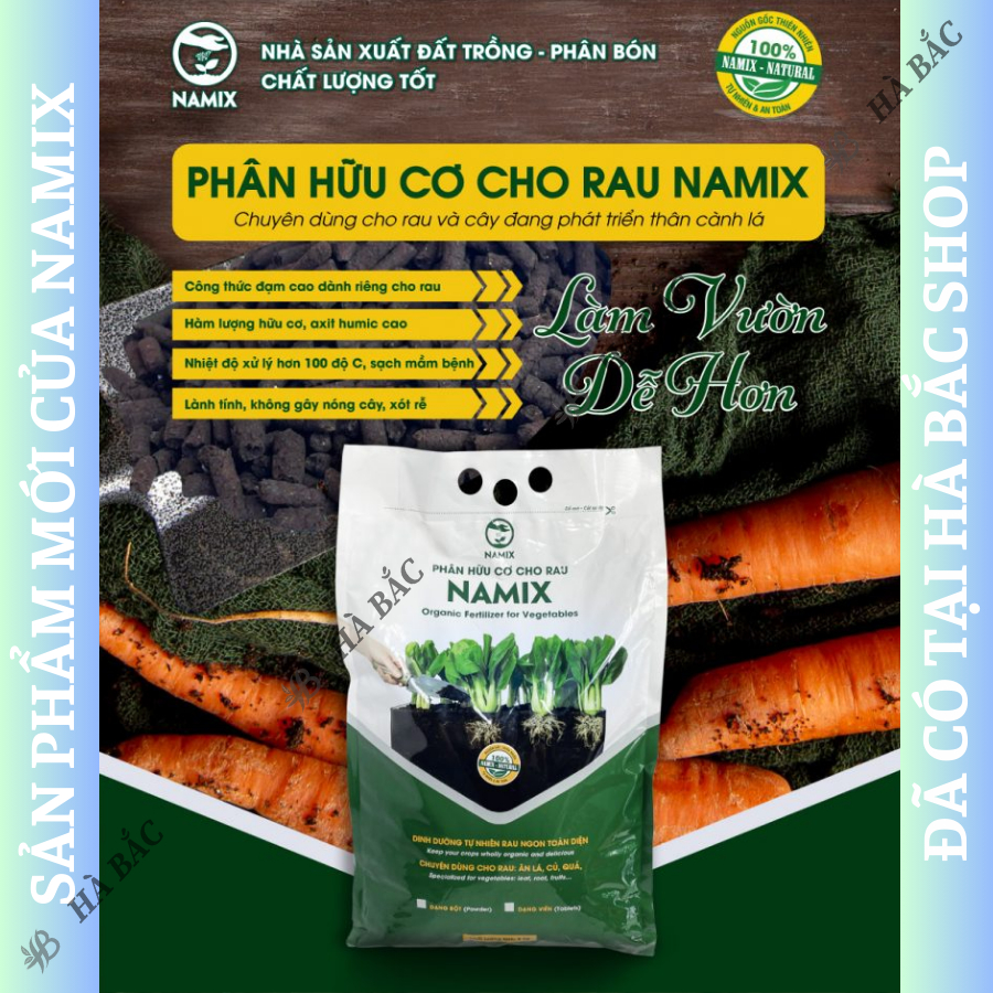 Phân bón cho rau Namix gói 2kg, Phân hữu cơ cho rau NAMIX chuyên dùng cho rau ăn lá, củ, quả