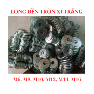 Long đền phẳng, vòng đệm tròn thép xi lỗ trong M6 - M8 - M10 - M12 - M14 - M16 (túi 1kg)