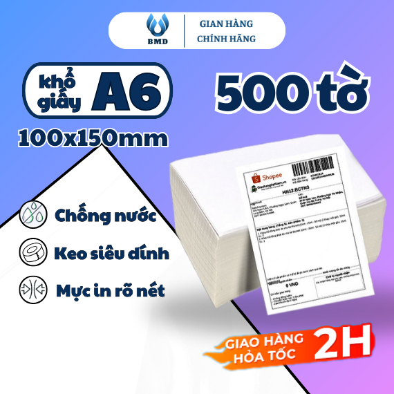 Giấy In Nhiệt A6 100x150mm Tệp 500 Tờ, Cuộn 350 Tờ A6 In Xong Bóc Dán ...