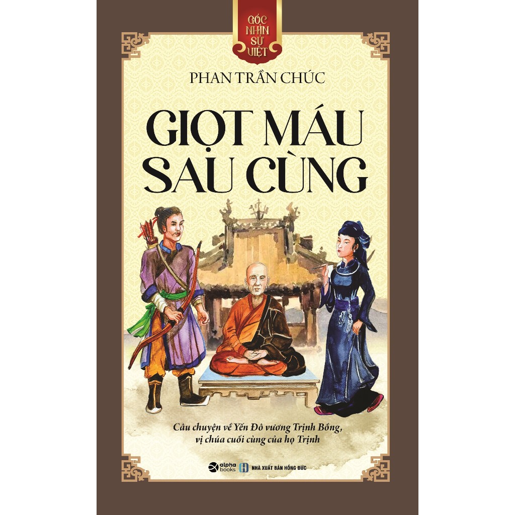 Sách - Lẻ/Combo 10 Cuốn Góc Nhìn Sử Việt (Alpha Books)