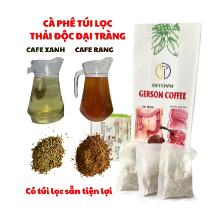 Cà Phê Xanh Thụt Tháo Đại Tràng Thải Độc Cơ Thể Túi Lọc Tiện Lợi Giảm Cân Gerson Enema (500g 40 túi)