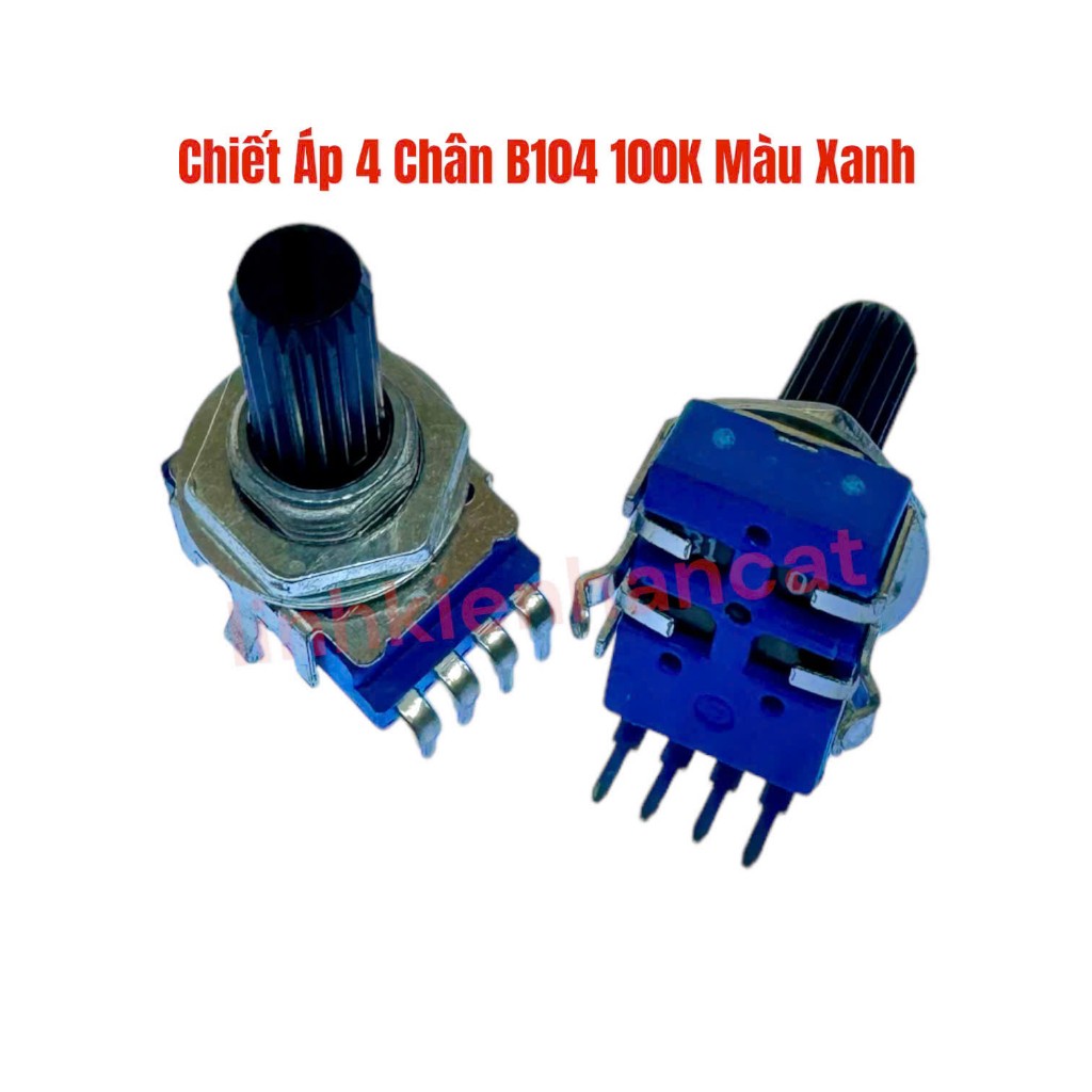 Chiết Áp 4 Chân B104 100K Màu Xanh | Shopee Việt Nam