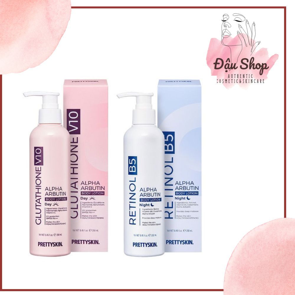 prettyskin glutathione v10 alpha arbutin body lotion Kem dưỡng trắng da Body 250ml Fitglow Beauty
