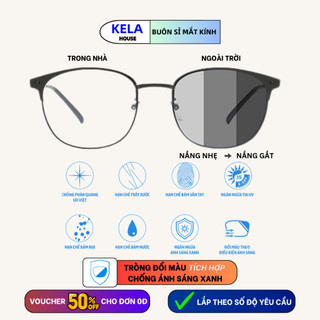 [Nhận Cắt Sẵn Theo Yêu Cầu] Tròng Mắt Kính Cận Loạn Viễn Kela Đổi Màu Thời Trang Chống tia UV Chống Ánh sáng Xanh
