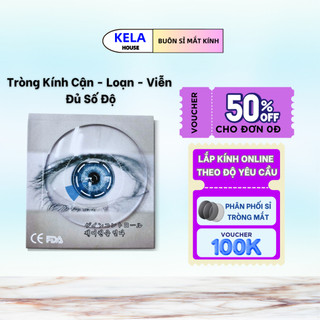 [Nhận Cắt Sẵn] Tròng Mắt Kính Cận Loạn Viễn Kela Chống Xước Chống tia UV Cản Chống Ánh Sáng Xanh
