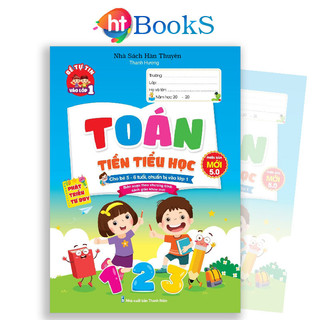 Sách Toán Tiền Tiểu Học Cho Trẻ Từ 5-6 Tuổi Phát Triển Tư Duy Hành Trang Giúp Bé Tự TIn Vào Lớp 1