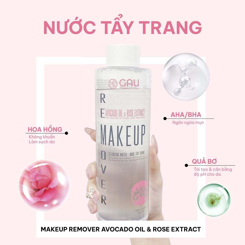 Nước Tẩy Trang Tự nhiên Không cồn Sạch sâu Căng Mịn da GAU Make Up Remover Avocado oil & Rose 500ml