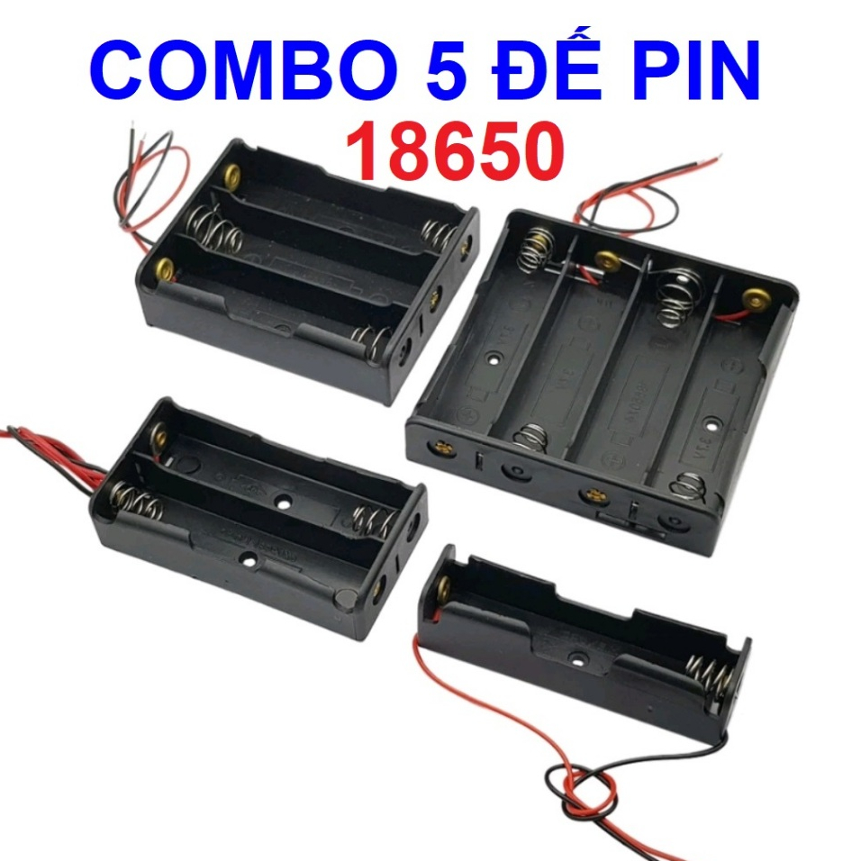 Combo 5 cái Đế pin, từ 1 pin đến 4 pin (1s 2s 3s 4s). Đế đựng pin dùng ...