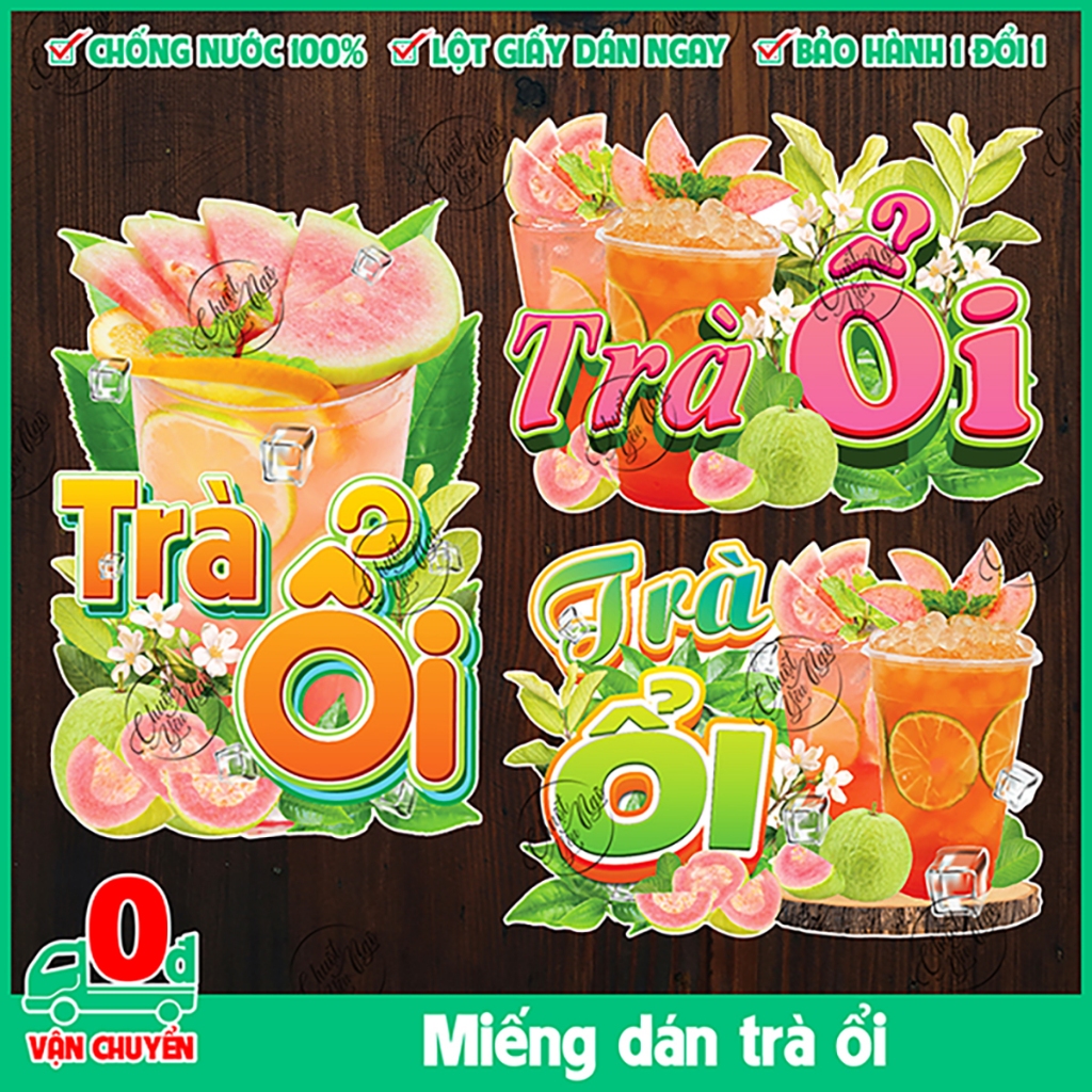 Miếng dán TRÀ ỔI decal sticker trang trí xe đẩy dán tường trang trí ...