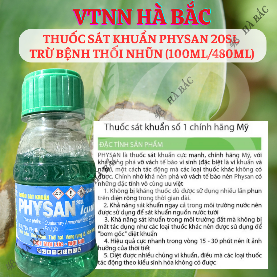 Chế phẩm sát khuẩn Physan 20SL, Xử lí thối nhũn – Chai 100ml/480ML