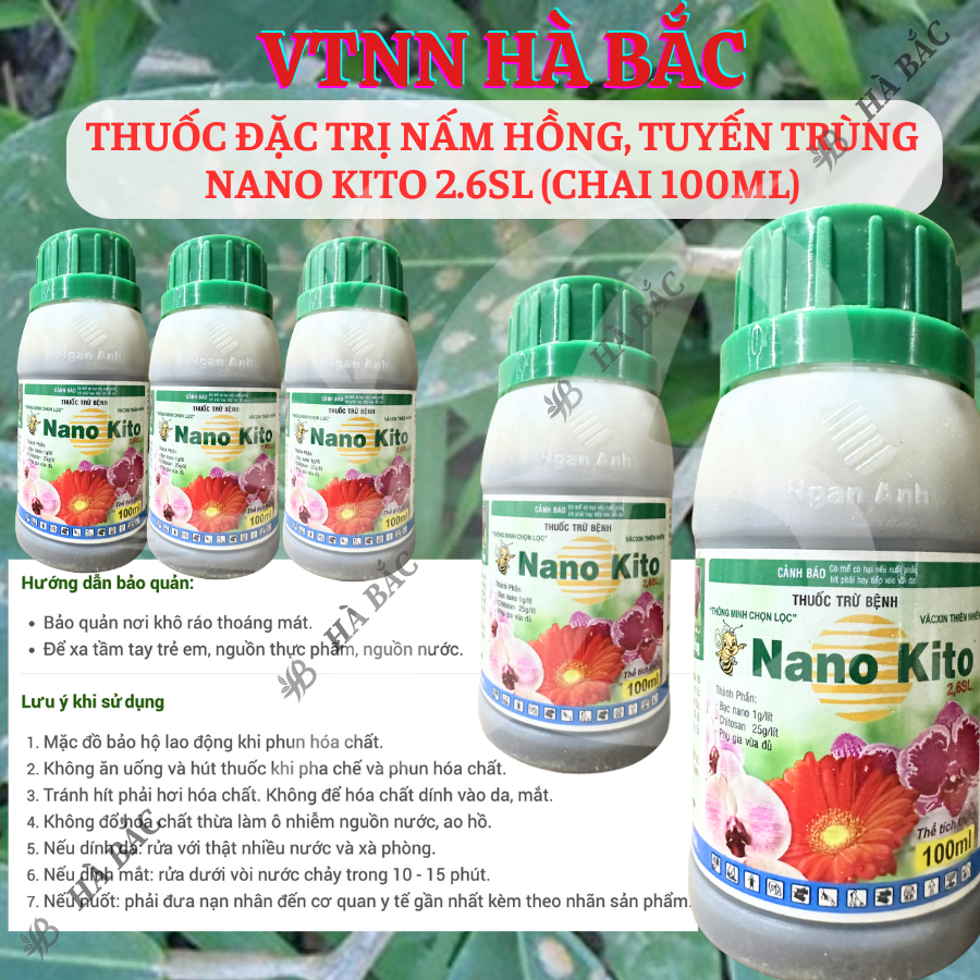 Chế phẩm xử lí nấm hồng, tuyến trùng NANO KITO 2.6SL (chai 100ml)