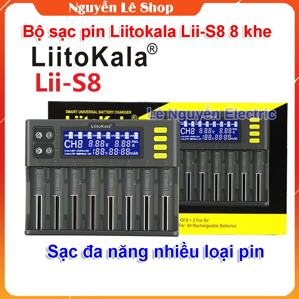 Bộ sạc pin Liitokala Lii-S8 8 khe cắm sạc cho pin 9V 18650 26650 21700 ...