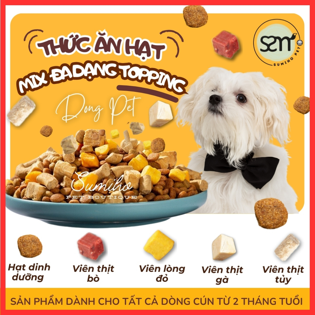 Hạt cho chó mix topping các loại Dong Pet (đặc biệt dành cho cún kén ăn ...