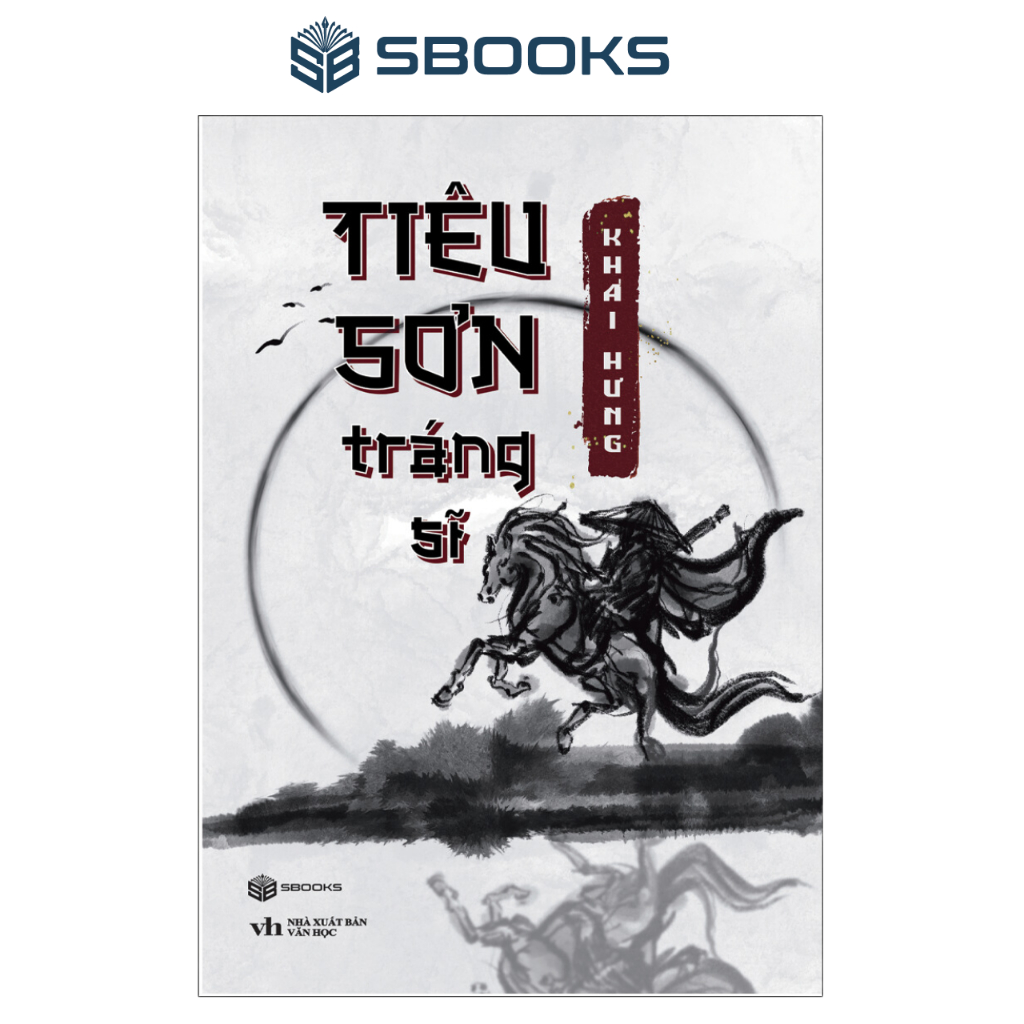 Sách - Tiêu Sơn Tráng Sĩ - Khái Hưng - SBOOKS