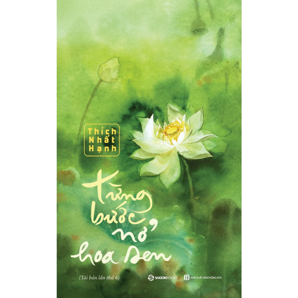 Ảnh Sách - Từng bước nở hoa sen (TB 2024) - Thích Nhất Hạnh 4