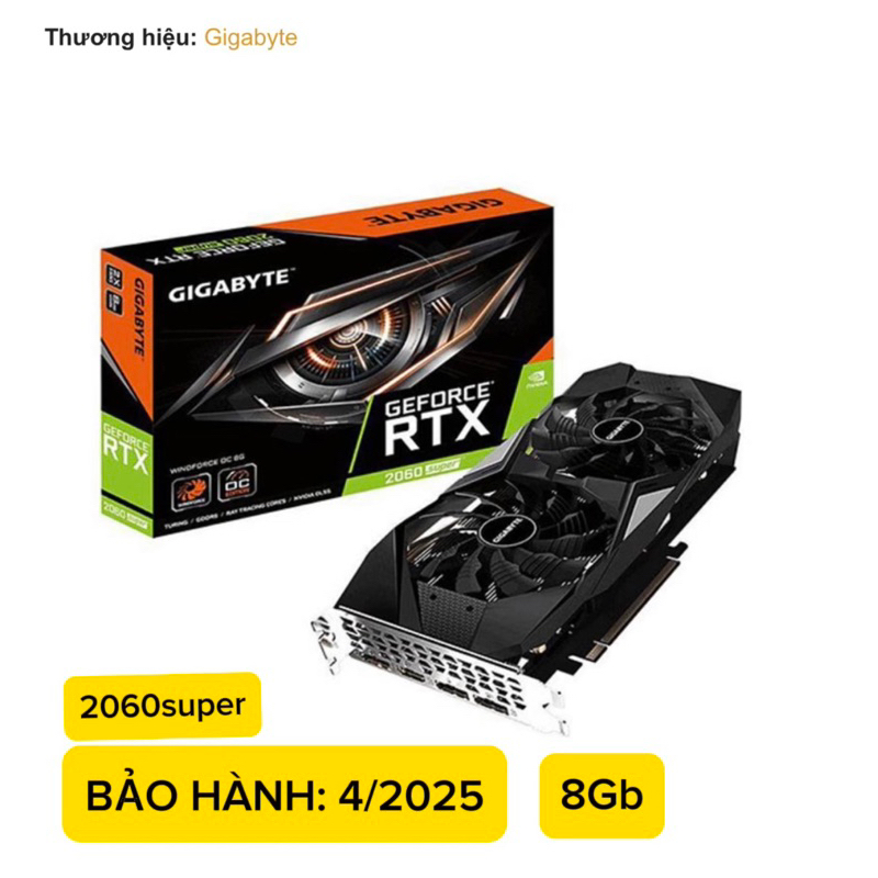 Vga rtx 2060 super Gigabyte 8gb còn bảo hành chính hãng | Shopee Việt Nam