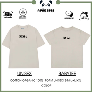 [ÁO COUPLE] Áo Thun Form Rộng Unisex - Babytee. Áo Cặp MỆT MỎI 100% Cotton. 250Gsm