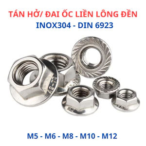 Đai Ốc Liền Long Đền Inox 304 - Tán Liền Lông Đền Răng Cưa Chống Tự Tháo - Đủ Size M5 M6 M8 M10 M12
