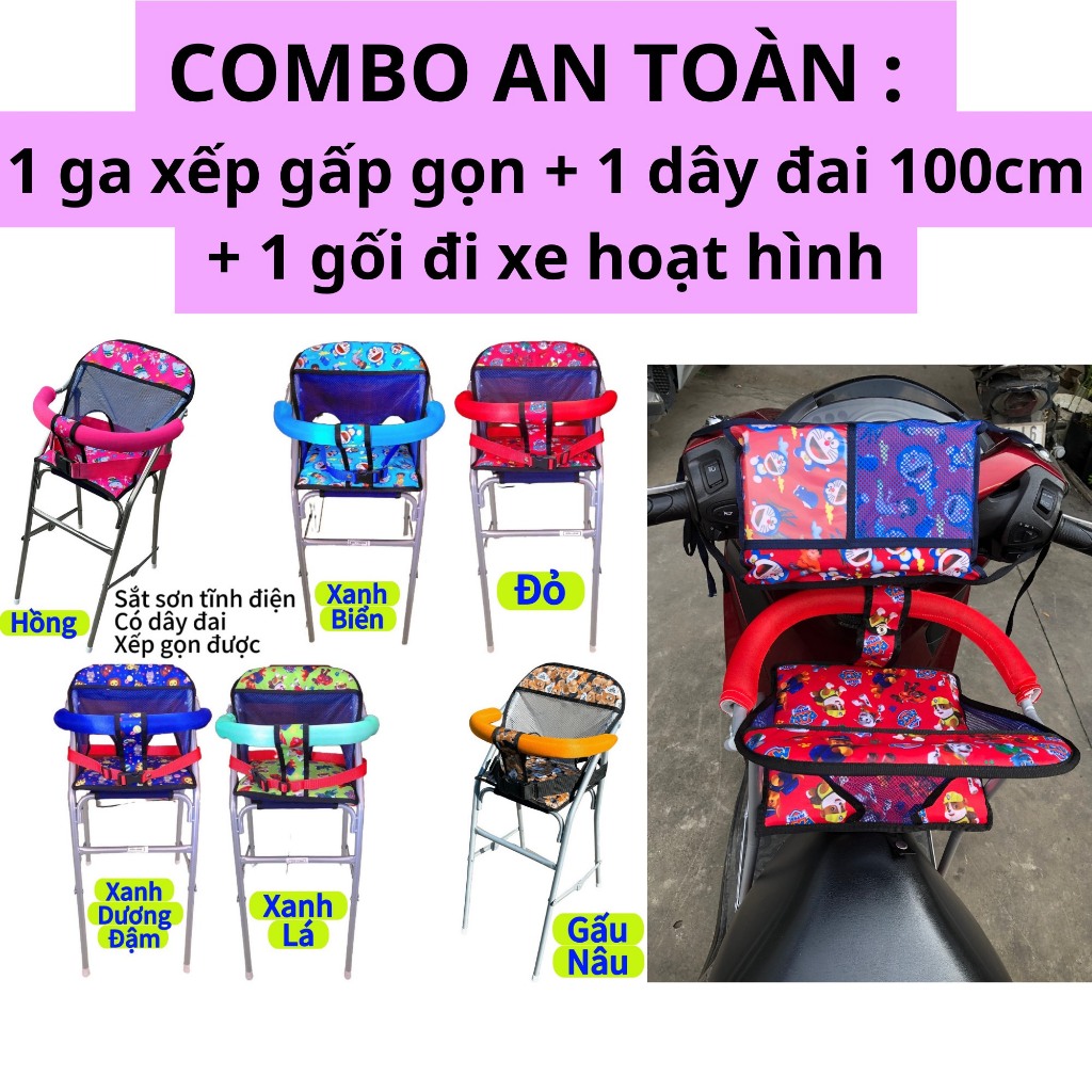 Combo An Toàn : 1 ghế ga xếp sắt sơn xếp gọn + 1 dây đai 100cm + 1 gối hoạt hình ngồi xe máy cho bé