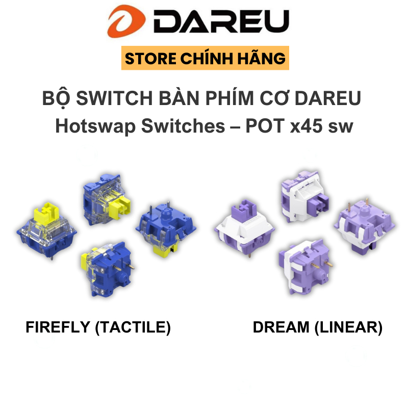 Bộ Switch bàn phím cơ DAREU DREAM (LINEAR) / FIREFLY (TACTILE) (Hotswap ...