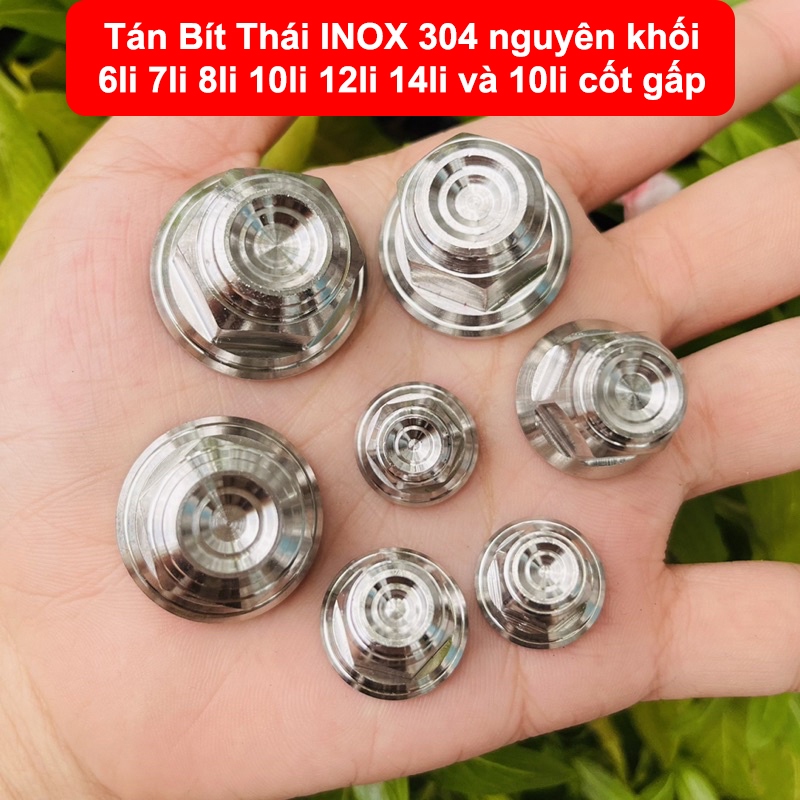Tán Bít Thái INOX 304 Nguyên Khối, tán bít 6li 7li 8li 10li 12li 14li ...