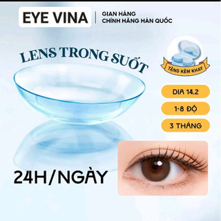 EYE VINA Clear Lens 1th - 3th - 6th - Kính áp tròng trong suốt. Độ cận từ -1.00 đến -10.00