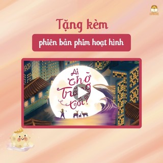 Sách Trung Thu 2024: Boxset Chuyện Mùa Trăng - Ai Chờ Trăng Tới (Bìa cứng 1 cuốn truyện kèm 1 cuốn thơ) - Lionbooks