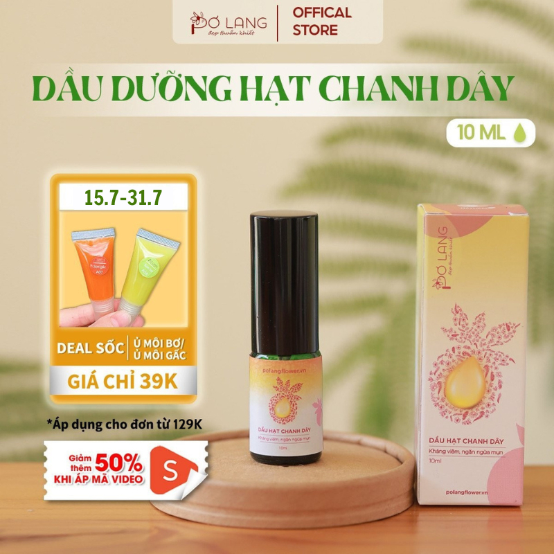 Dầu hạt chanh dây Pơ Lang 10ml Pơ Lang, thẩm thấu nhanh, ngăn ngừa mụn ...