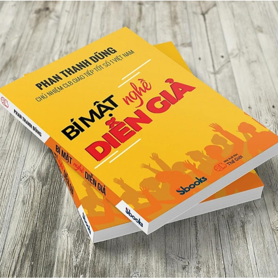 Sách - Bí Mật Nghề Diễn Giả (Phan Thanh Dũng) - Sbooks