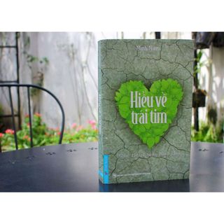 Sách - Hiểu Về Trái Tim - Thích Minh Niệm