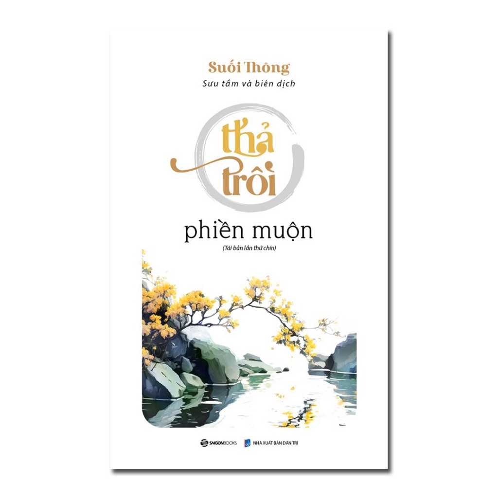 Sách - Thả Trôi Phiền Muộn - Suối Thông