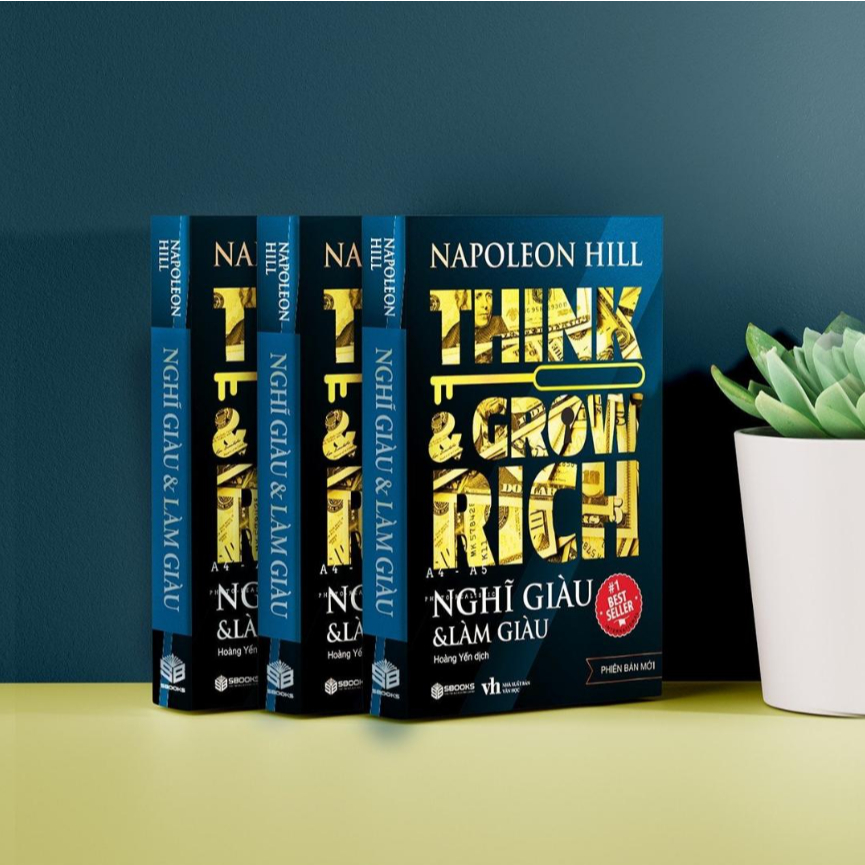 Sách - Nghĩ Giàu Làm Giàu (Napoleon Hill) - Sbooks Store